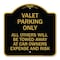 Signmission Valet Parking All Others Towed, Black & Gold Aluminum Architectural Sign, 18" x 18", BG-1818-22757 A-DES-BG-1818-22757 - alternate 1